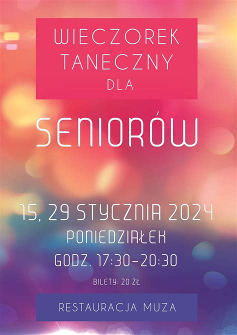 wieczorki taneczne dla seniorów poznań|Wieczorek taneczny dla seniorów